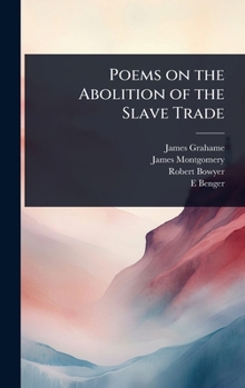 Hardcover Poems on the Abolition of the Slave Trade Book