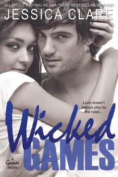 Wicked Games - Book #1 of the Games