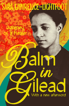 Paperback Balm in Gilead: Journey of a Healer Book
