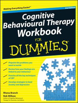 Cognitive Behavioural Therapy Workbook For Dummies (For Dummies (Psychology & Self Help)) - Book  of the Dummies
