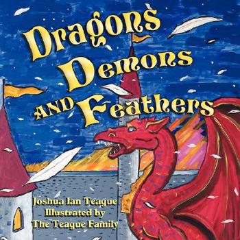 Paperback Dragons, Demons, and Feathers Book