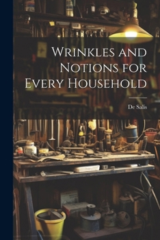 Paperback Wrinkles and Notions for Every Household Book
