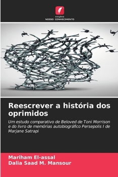 Reescrever a história dos oprimidos