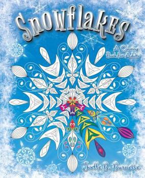 Paperback Snowflakes: A Coloring Book for Adults Book