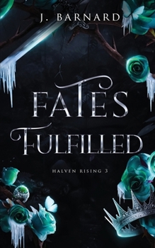 Paperback Fates Fulfilled Book