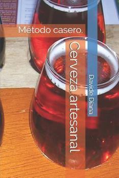 Paperback Cerveza artesanal: Método casero. [Spanish] Book
