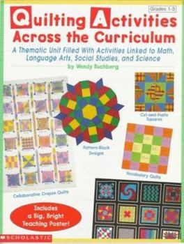 Paperback Quilting Activities Across the Curriculum (Grades 1-3) Book