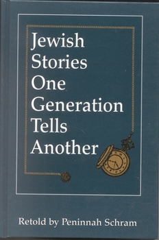 Hardcover Jewish Stories One Generation Tells Another Book