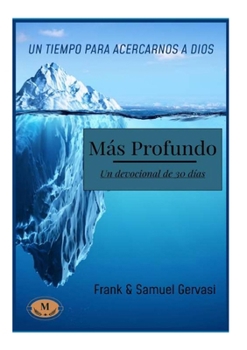 Paperback Profundizando - Devocional de 30 días [Spanish] Book