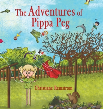 Hardcover The Adventures of Pippa Peg Book