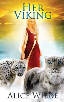 Her Viking - Book #3 of the Royal Shifters