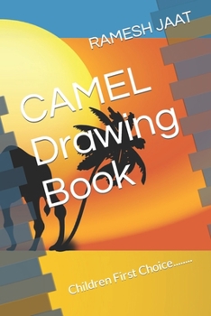 Paperback CAMEL Drawing Book: Children First Choice........ Book