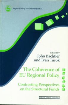 Paperback The Coherence of EU Regional Policy: Contrasting Perspectives on the Structural Funds Book