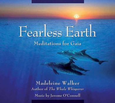 Audio CD Fearless Earth: Meditations for Gaia Book