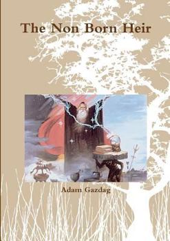 Paperback The Non Born Heir Book