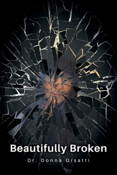 Paperback Beautifully Broken Book