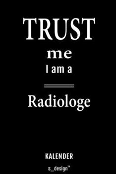 Kalender für Radiologen / Radiologe / Radiologin: Wochen-Planer 2020 / Tagebuch / Journal für das ganze Jahr: Platz für Notizen, Planung / Planungen / Planer, Erinnerungen und Sprüche (German Edition)