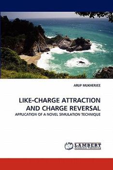 Paperback Like-Charge Attraction and Charge Reversal Book