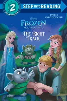 Paperback The Right Track (Disney Frozen: Northern Lights) Book