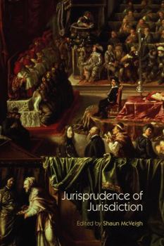 Paperback Jurisprudence of Jurisdiction Book