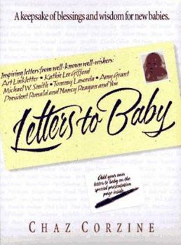 Hardcover Letters to Baby: A Keepsake of Blessings and Advice for New Babies Book