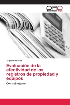 Paperback Evaluación de la efectividad de los registros de propiedad y equipos [Spanish] Book