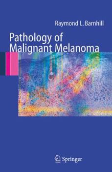 Paperback Pathology of Malignant Melanoma Book