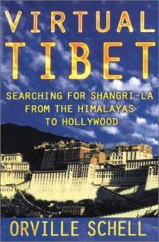 Paperback Virtual Tibet: Searching for Shangri-La from the Himalayas to Hollywood Book