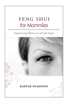 Paperback FENG SHUI for Mommies Book