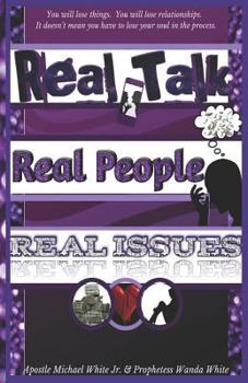 Paperback Real Talk, Real People, Real Issues Book