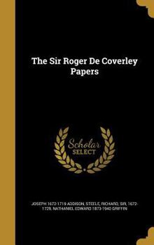 Hardcover The Sir Roger De Coverley Papers Book