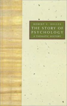 The Story of Psychology: A Thematic History