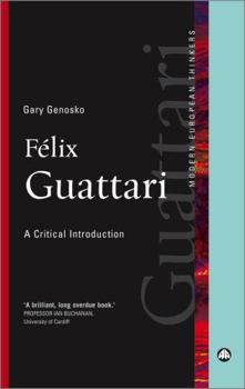 Paperback Felix Guattari: A Critical Introduction Book