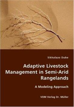 Paperback Adaptive Livestock Management in Semi-Arid Rangelands Book