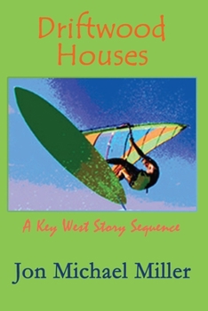 Paperback Driftwood Houses: a Key West story sequence Book