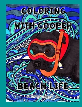Paperback Coloring with Cooper Beach Life Book