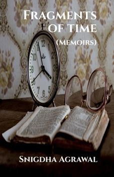 Paperback Fragments of Time: (Memoirs) Book