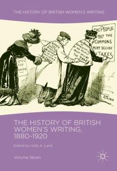 Hardcover The History of British Women's Writing, 1880-1920: Volume Seven Book