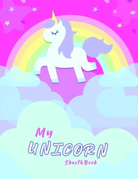 My Unicorn SketchBook: Sketch Book, Cool Journal with unicorn design, Blank Paper for drawing, doodling - 120 Pages - 8,5’ x 11’ (SketchBook for Kids)
