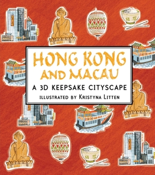 Hardcover Hong Kong and Macau: A 3D Keepsake Cityscape Book
