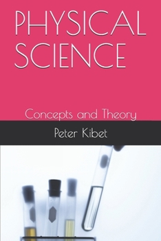 Paperback Physical Science: Concepts and Theory Book