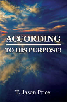 Paperback According to His Purpose Book
