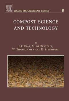 Hardcover Compost Science and Technology: Volume 8 Book