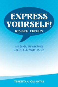 Paperback Express Yourself!: An English Writing Exercises Workbook Book