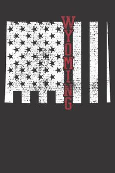 Paperback Wyoming Notebook: Wyoming USA Flag 4th Fourth Of July American Vintage Gift 6x9 Dot Grid Dotted 120 Pages for School College Book