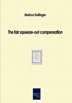 Paperback The fair squeeze-out compensation Book