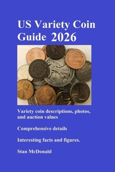 US Error Coin Guide - Variety Edition 2026 (US Error Coin Guides 2026)