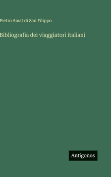 Bibliografia dei viaggiatori italiani