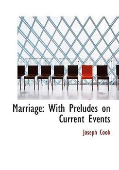 Hardcover Marriage: With Preludes on Current Events (Large Print Edition) [Large Print] Book