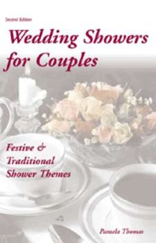 Paperback Wedding Showers for Couples: Festive & Traditional Shower Themes Book